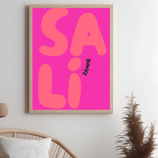 "SALI ZÄMME" Poster Pink